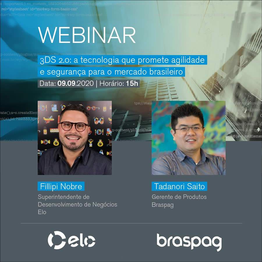 Braspag promove webinar em parceria com a Elo sobre 3DS 2.0, tecnologia de alta performance para o varejo brasileiro
