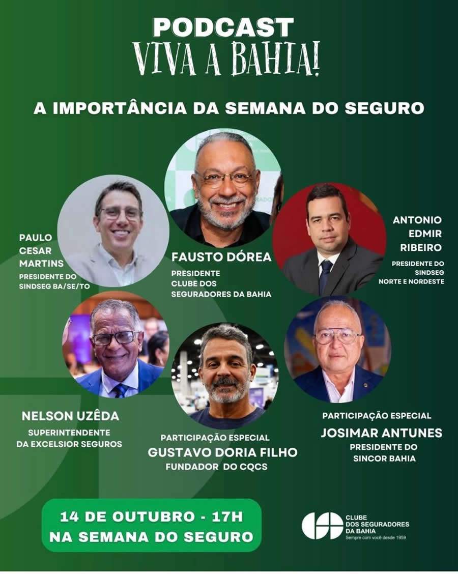 Podcast Viva a Bahia Semana do sSeguro