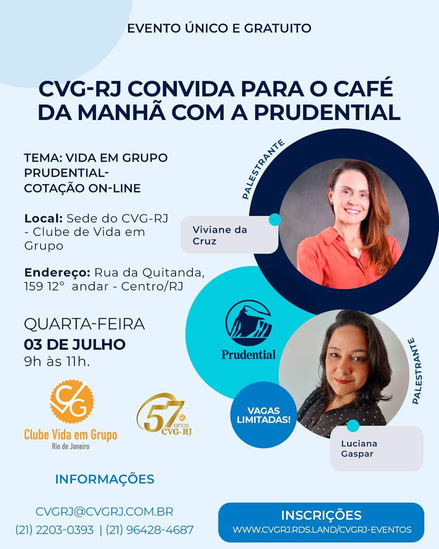 CVG-RJ abre a programa&ccedil;&atilde;o de julho recebendo a Prudential