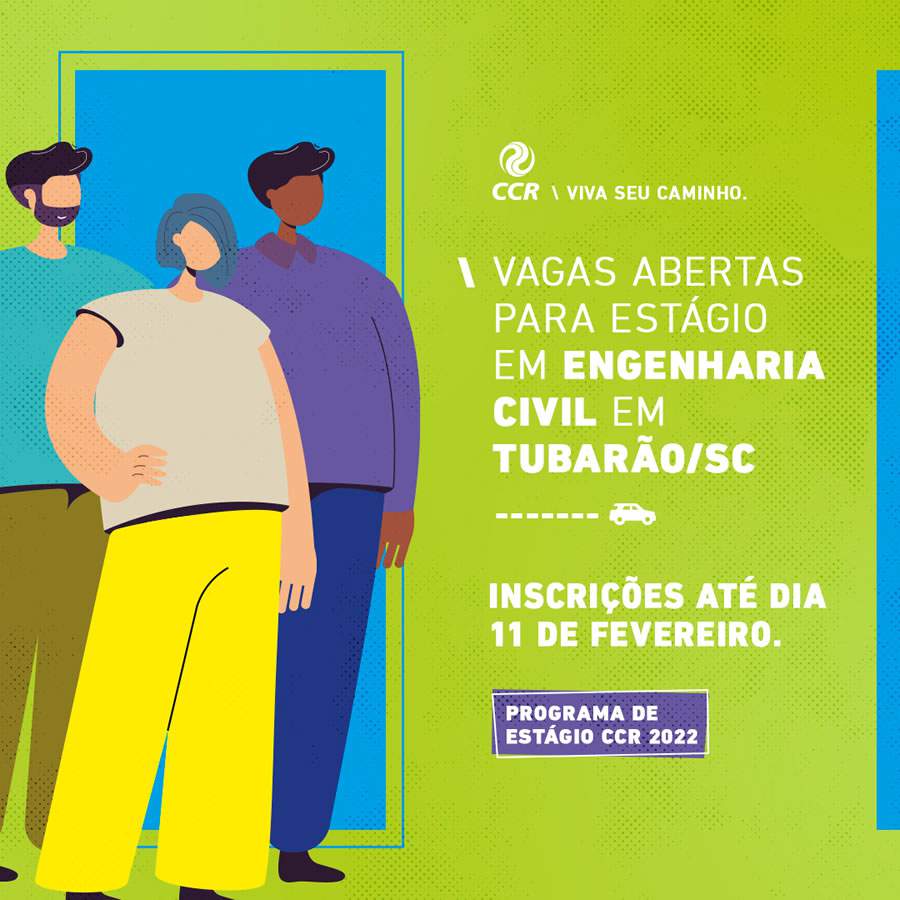 Grupo CCR prorroga inscri&ccedil;&otilde;es para Programa de Est&aacute;gio 2022, em Tubar&atilde;o